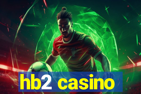 hb2 casino